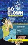 Go Clown - #AccheDin for Comedy by Shatrugna Vadwlas