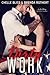 Dirty Work (Filthy Politics, #1) by Chelle Bliss