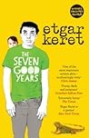 The Seven Good Years by Etgar Keret