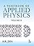 A Textbook of Applied Physics, 2nd Edition by A.K. Jha