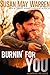 Burnin' For You (Montana Fi...
