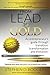 Lead to Gold