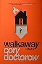 Walkaway by Cory Doctorow