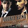 Double Blind by Heidi Cullinan