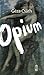 Opium by Géza Csáth