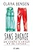 Sans bagage (Essais et documents) by Clara Bensen