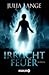 Irrlichtfeuer (Irrlicht Ser...