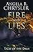 Fire and Lies (Tales of the...