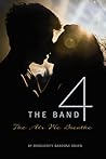 The Band 4: The Air We Breathe