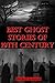 Best Ghost Stories of 19th Century: A Big Collection Of Ghost Stories