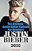 Justin Bieber: The Ultimate...