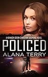 Policed by Alana Terry