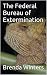 The Federal Bureau of Exter...
