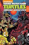 Teenage Mutant Ninja Turtles: Amazing Adventures, Volume 3