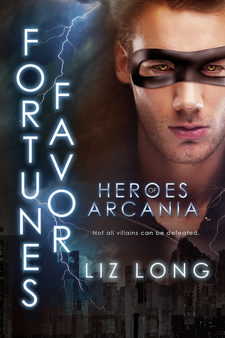 Fortune's Favor (Heroes of Arcania #2)