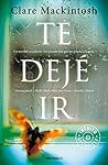 Te dejé ir Book cover for Te dejé ir