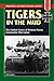 Tigers in the Mud by Otto Carius