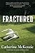 Fractured