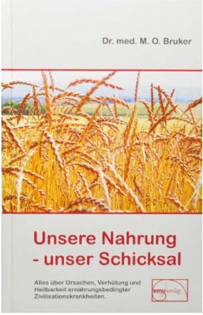Unsere Nahrung, unser Schicksal (Hardcover)