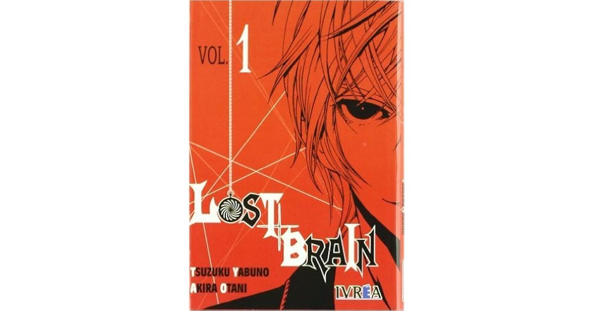 Lost Brain Scan 1 Vf Lost + Brain, vol. 1 (Lost+Brain, #1) by Tsuzuku Yabuno