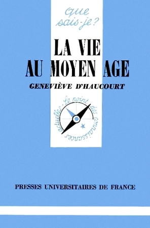 La vie au Moyen Âge (Mass Market Paperback)