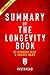 Summary of The Longevity Book: by Cameron Díaz and Sandra Bark | Includes Analysis