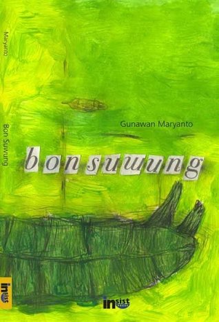 Bon Suwung: kumpulan cerpen