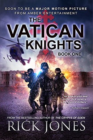 The Vatican Knights (Vatican Knights #1)