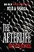 The Afterlife: First Steps ...