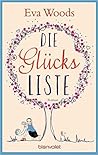 Die Glücksliste by Eva Woods