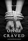 Once Craved