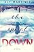 The Spiral Down (The Fall Up, #2)