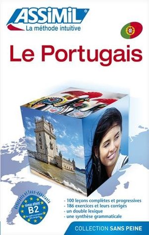 Assimil Portuguese: Le Portugais Livre: learn Portuguese for French speakers (Paperback)