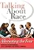 Talking About Race: Allevia...