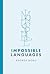 Impossible Languages