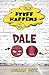 Stuff Happens: Dale