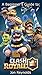 Clash Royale: A Beginner's ...