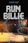 Run Billie by Claire Loup