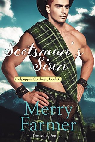 Scotsman's Siren (Culpepper Cowboys #6)