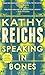 Speaking in Bones