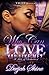 Who Can Love You Like Me?: An Tale Of Seduction