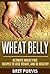 Wheat Belly: Ultimate Wheat...