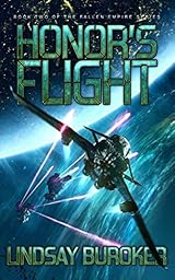 Honor's Flight (Fallen Empire, #2)