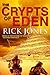 The Crypts of Eden by Rick Jones