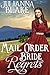 Mail Order Bride Regrets by Julianna Blake