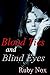 Blood Ties and Blind Eyes: A Vampire Romance