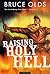Raising Holy Hell