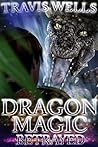 Dragon Magic: Betrayed