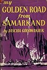 My golden road from Samarkand