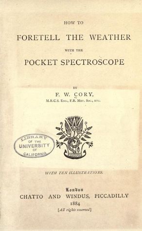 How to Foretell the Weather With the Pocket Spectroscope (Paperback)